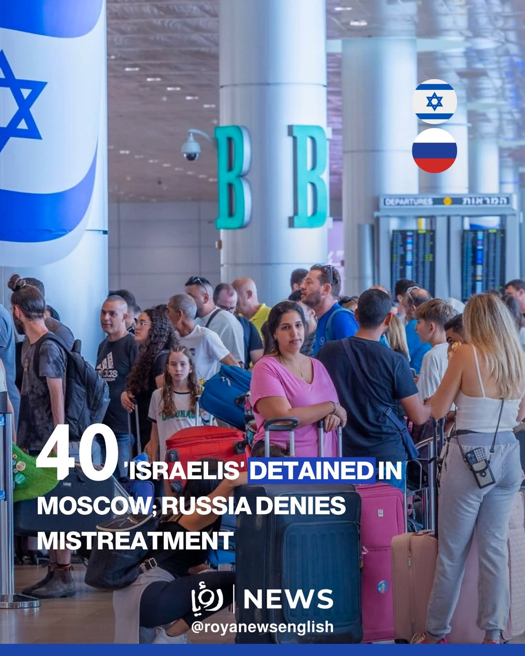 Russia Detains 40 Israelis At Moscow Airport Over Iran War (Photos)