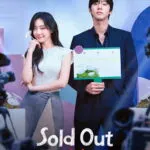 Sold Out on You Kdrama (2026) Season 1 (EP 1-7)