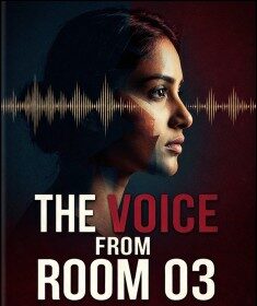 THE VOICE FROM ROOM 03 by MISHAN MALIKA