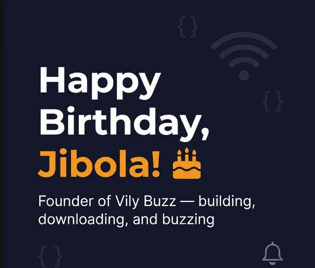 Happy Birthday to Our Founder & Admin, Jibola Olatunji! 🎂
